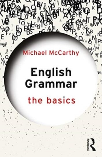 English Grammar. The Basics McCarthy Michael