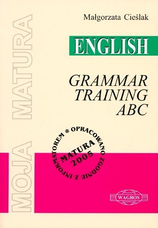 English Grammar Training ABC Wawrykowicz Anna