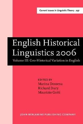 English Historical Linguistics 2006 Marina Dossena