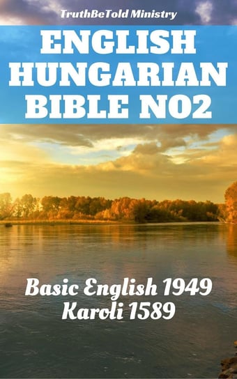 English Hungarian Bible No2 Opracowanie zbiorowe