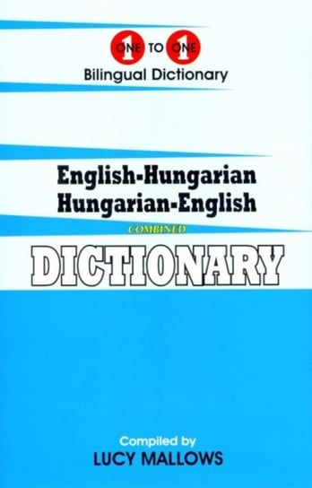English-Hungarian & Hungarian-English One-to-One Dictionary Mallows L.