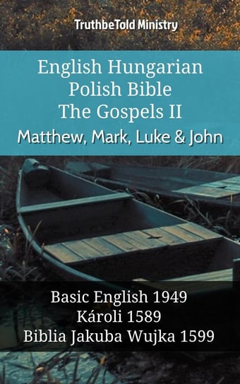 English Hungarian Polish Bible - The Gospels II - ebook epub Opracowanie zbiorowe