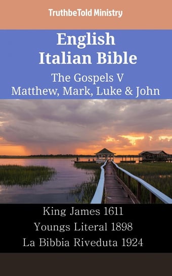 English Italian Bible - The Gospels V Opracowanie zbiorowe