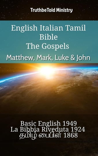 English Italian Tamil Bible - The Gospels - Matthew, Mark, Luke & John - ebook epub Opracowanie zbiorowe