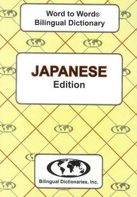 English-Japanese & Japanese-English Word-to-Word Dictionary Sesma C., Hasegawa C.