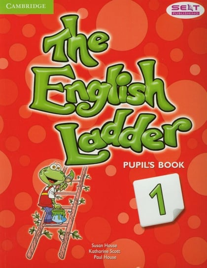 English Ladder 1. Pupil's Book Scott Katharine, House Susan