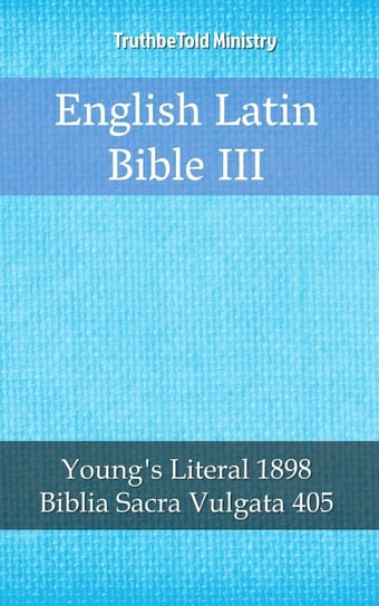 English Latin Bible III Opracowanie zbiorowe