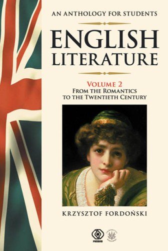 English Literature. An Anthology for Students Vol. 2 Fordoński Krzysztof