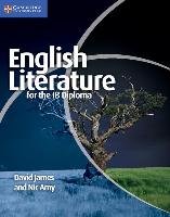 English Literature for the IB Diploma David James