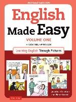 English Made Easy, Volume One: A New ESL Approach: Learning English Through Pictures Crichton Jonathan