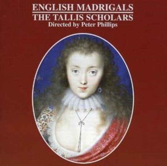 English Madrigals The Tallis Scholars