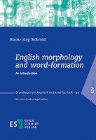 English morphology and word-formation Hans-Jorg Schmid