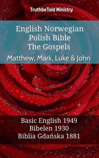 English Norwegian Polish Bible - The Gospels - ebook epub Opracowanie zbiorowe