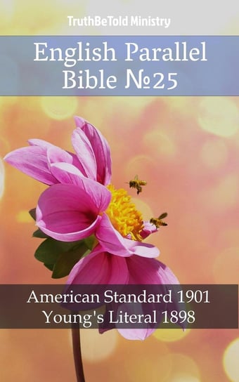 English Parallel Bible №25 Opracowanie zbiorowe