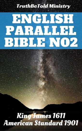 English Parallel Bible No2 Opracowanie zbiorowe