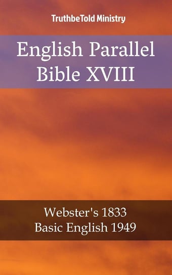 English Parallel Bible XVIII Opracowanie zbiorowe
