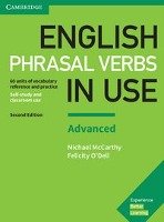 English Phrasal Verbs in Use. Advanced. 2nd Edition. Book with answers Opracowanie zbiorowe