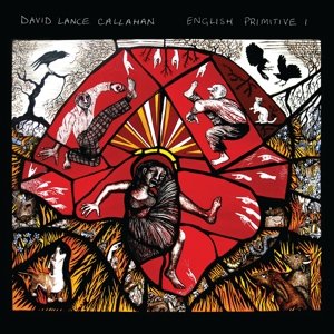 English Primitive I, płyta winylowa Callahan David Lance