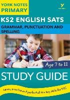 English SATs Grammar, Punctuation and Spelling Study Guide: Woodford Kate
