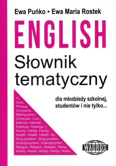 English. Słownik tematyczny Puńko Ewa, Maria Rostek Ewa