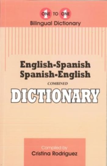 English-Spanish & Spanish-English One-to-One Dictionary Rodriguez C.