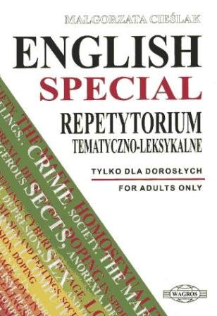 English Special. Repetytorium Tematyczno-Leksykalne Cieślak Małgorzata