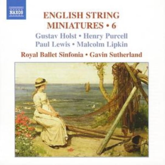 ENGLISH STRING MINIATURES 6 Royal Ballet Sinfonia