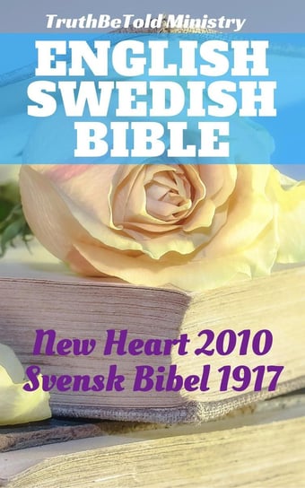 English Swedish Bible Opracowanie zbiorowe