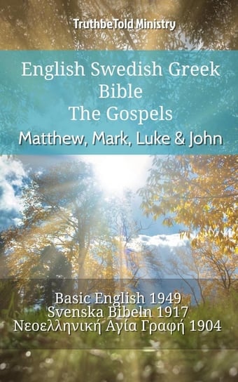 English Swedish Greek Bible - The Gospels Opracowanie zbiorowe