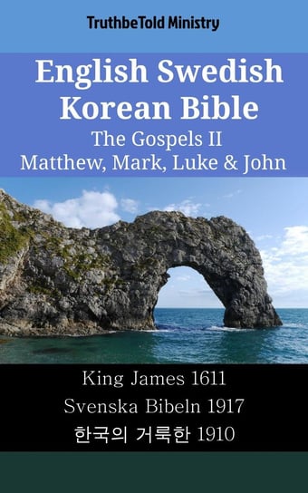 English Swedish Korean Bible - The Gospels II Opracowanie zbiorowe