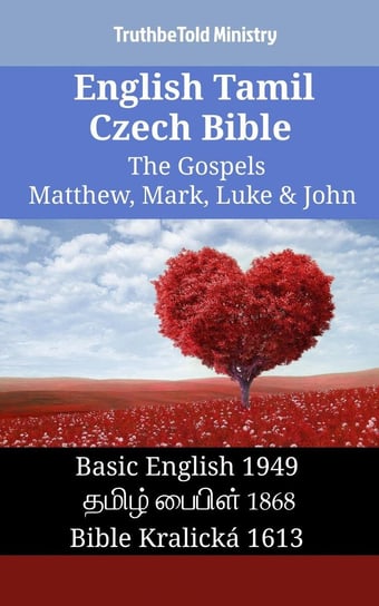 English Tamil Czech Bible - The Gospels Opracowanie zbiorowe