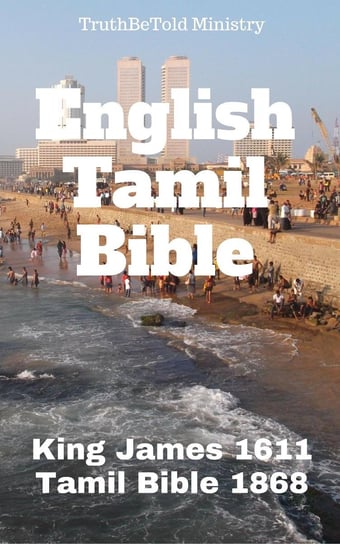 English Tamil Parallel Bible Opracowanie zbiorowe