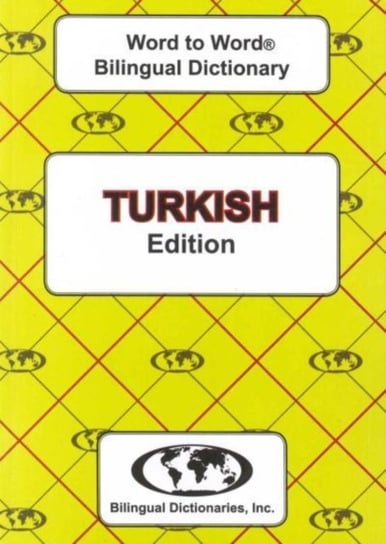English-Turkish & Turkish-English Word-to-Word Dictionary Sesma C.