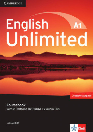 English Unlimited A1 - Starter. Coursebook with e-Portfolio DVD-ROM + 2 Audio-CDs Klett Sprachen Gmbh