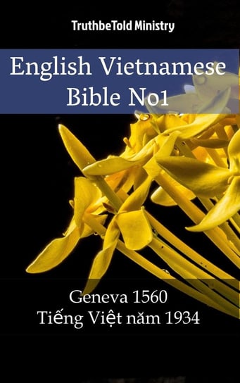 English Vietnamese Bible No1 Opracowanie zbiorowe