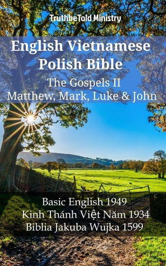 English Vietnamese Polish Bible. The Gospels II - ebook epub Opracowanie zbiorowe