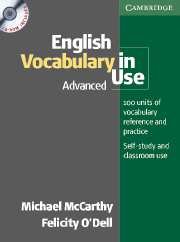 English Vocabulary in Use Advanced with Answers and CD-ROM McCarthy Michael, O'Dell Felicity