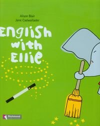 English with Ellie 2. Teacher's Guide Opracowanie zbiorowe