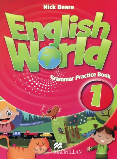 English World 1. Grammar Practice Book Beare Nick