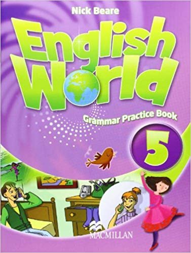 English World 5 Grammar Practice Book Hocking Liz, Bowen Mary