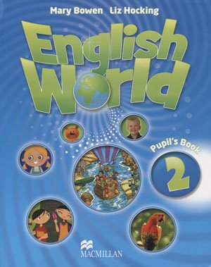 English World. Pupil's Book 2 Hocking Liz, Bowen Mary