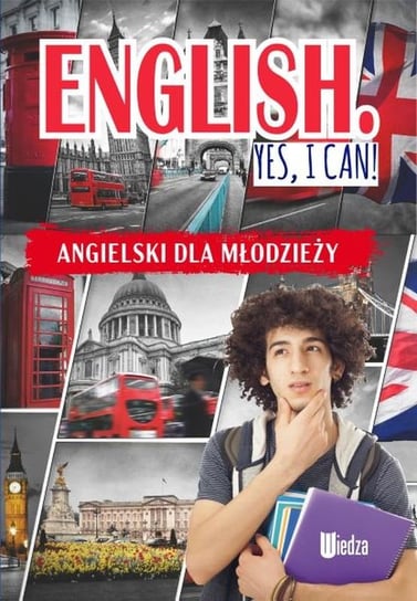 English Yes I can! Angielski dla młodzieży Machałowska Marta