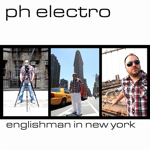 Englishman In New York PH Electro