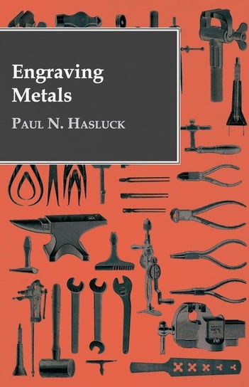 Engraving Metals Paul N. Hasluck