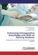 Enhancing Intraoperative Knowledge and Skills of Nursing Students Famadico Lily, Torres Gian Carlo, Manzarate Rowena