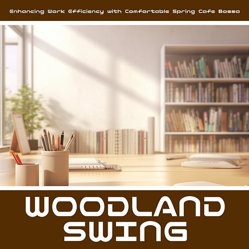 Enhancing Work Efficiency with Comfortable Spring Cafe Bossa Woodland Swing