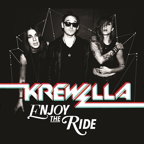 Enjoy the Ride Krewella