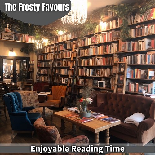 Enjoyable Reading Time The Frosty Favours