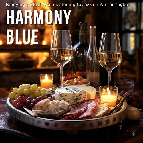 Enjoying a Meal While Listening to Jazz on Winter Nights Harmony Blue