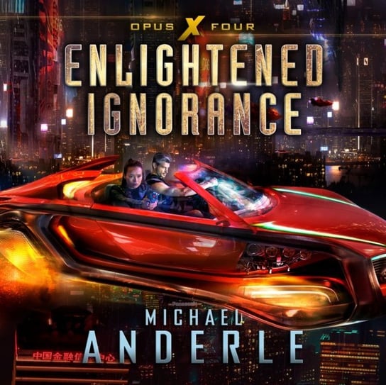 Enlightened Ignorance Anderle Michael, Greg Tremblay